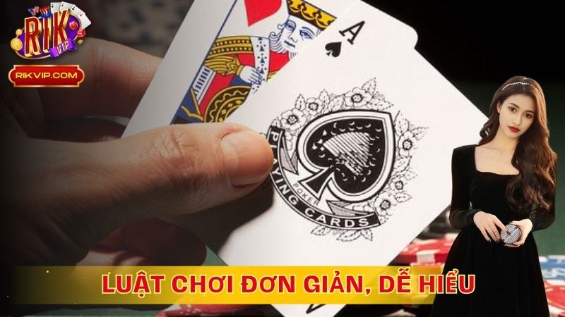 Luật chơi cơ bản, dễ hiểu